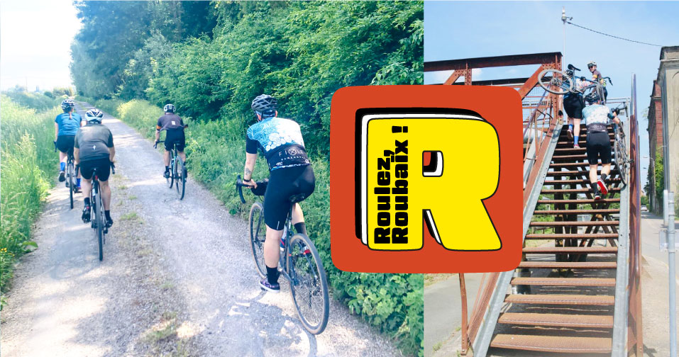 Roulez Roubaix, sorties vélo, parcours, cyclisme, vélodrome